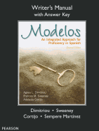 Writer's Manual (with Answer Key) for Modelos: An Integrated Approach for Proficiency in Spanish