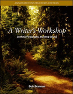 Writer's Workshop: Crafting Paragraphs, Building Essays