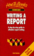 Writing a Report: Step-by-step Guide to Effective Report Writing