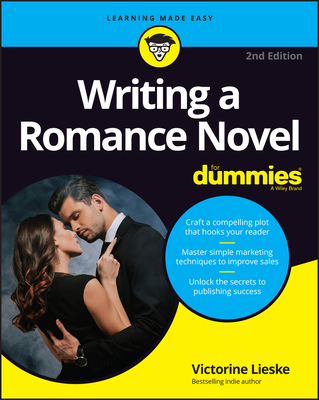 Writing a Romance Novel for Dummies - Lieske, Victorine, and Wainger, Leslie