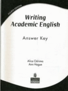 WRITING ACADEMIC ENGLISH ANSWER KEY - HOGUE & OSHIMA