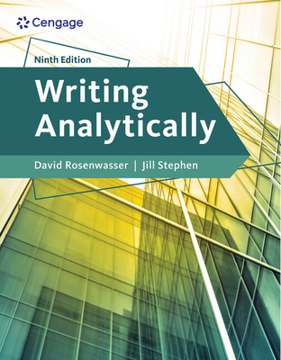 Writing Analytically - Rosenwasser, David, and Stephen, Jill