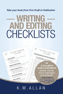 Writing and Editing Checklists: Everything You Need to Take Your Book from First Draft to Publication
