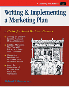 Writing and Implementing a Marketing Plan - Gerson, Richard F., and Shotwell, Nancy (Volume editor)