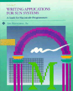 Writing Applications for Sun Systems: A Guide for Macintosh Programmers