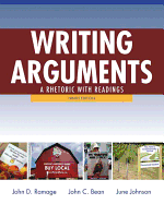 Writing Arguments: A Rhetoric with Readings