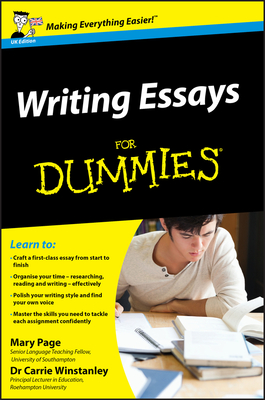 Writing Essays for Dummies - Page, Mary, and Winstanley, Carrie