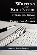 Writing for Educators: Personal Essays and Practical Advice (PB)