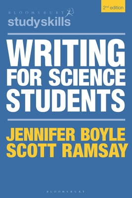 Writing for Science Students - Boyle, Jennifer, and Ramsay, Scott