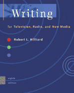 Writing for Television, Radio, and New Media (with Infotrac)