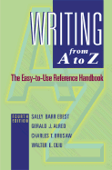 Writing from A to Z: The Easy-To-Use Reference Handbook