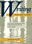 Writing from Start to Finish: The 'Story Workshop' Basic Forms Rhetoric-Reader