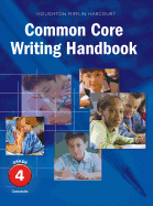 Writing Handbook Student Edition Grade 4 - Hmh, Hmh (Prepared for publication by)