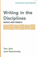Writing in the Disciplines: Advice and Models