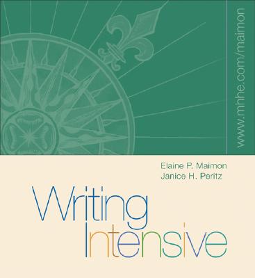 Writing Intensive with Student Access to Catalyst - Maimon, Elaine P, and Peritz, Janice