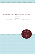 Writing North Carolina History