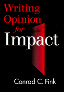 Writing Opinion for Impact
