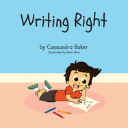 Writing Right: A Story About Dysgraphia