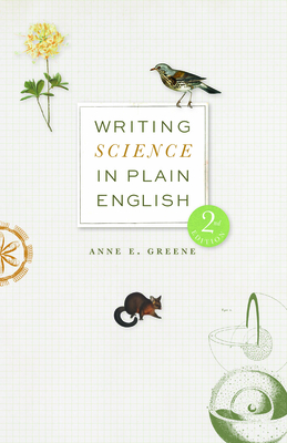 Writing Science in Plain English, Second Edition - Greene, Anne E