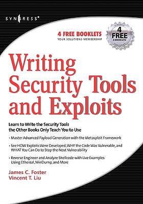 Writing Security Tools and Exploits - Foster, James C