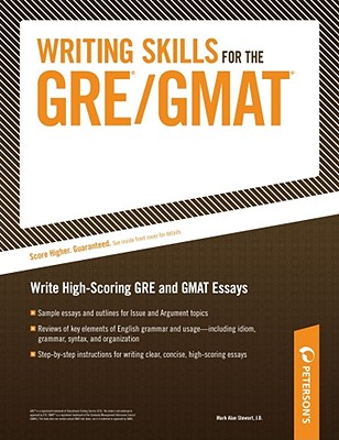 Writing Skills for the GRE and GMAT Tests - Petersons Publishing (Creator)