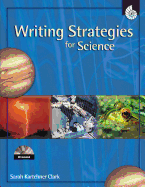 Writing Strategies for Science, Grades 1-8