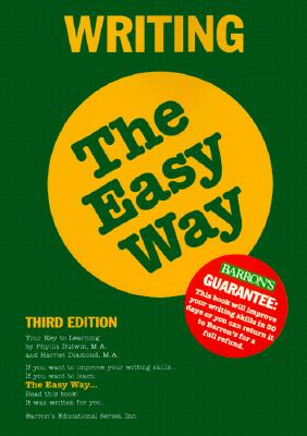 Writing the Easy Way - Dutwin, Phyllis, and Diamond, Harriet