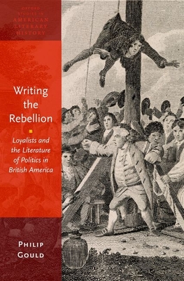 Writing the Rebellion - Gould