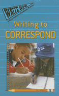 Writing to Correspond