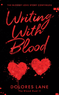 Writing with Blood