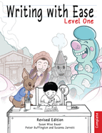 Writing with Ease, Complete Level 1, Revised Edition