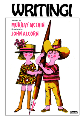 Writing! - McCain, Murray, and Alcorn, John