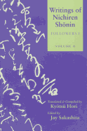 Writings of Nichiren Shonin: Volume 6--Followers