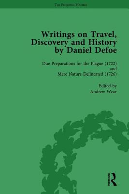 Writings on Travel, Discovery and History by Daniel Defoe, Part II vol 5 - Owens, W R, and Furbank, P N