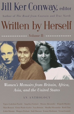 Written by Herself: Volume 2: Women's Memoirs From Britain, Africa, Asia and the United States - Conway, Jill Ker