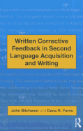 Written Corrective Feedback in Second Language Acquisition and Writing