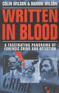 Written in Blood: A History of Forensic Detection