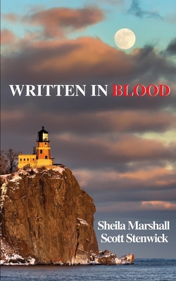 Written in Blood - Marshall, Sheila, and Stenwick, Scott