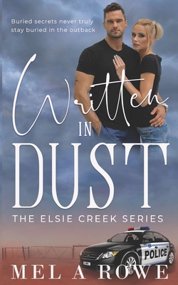 Written in Dust - Rowe, Mel A