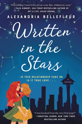 Written in the Stars: A Novel - Bellefleur, Alexandria