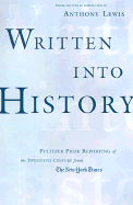 Written Into History - Lewis, Anthony (Introduction by)