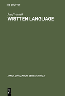 Written Language: General Problems and Problems of English