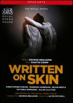Written on Skin (The Royal Opera)