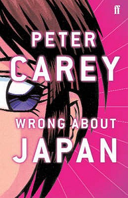 Wrong About Japan - Carey, Peter