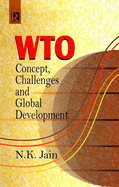 WTO: Concepts, Challenges and Global Development