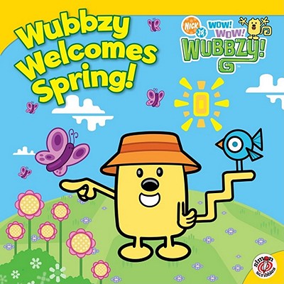 Wubbzy Welcomes Spring! - Seiss, Ellie