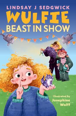 Wulfie: Beast in Show - Sedgwick, Lindsay J