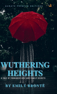 Wuthering Heights - Bront, Emily