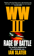 Ww III: Rage of Battle