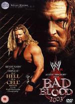 WWE: Bad Blood 2003 - 